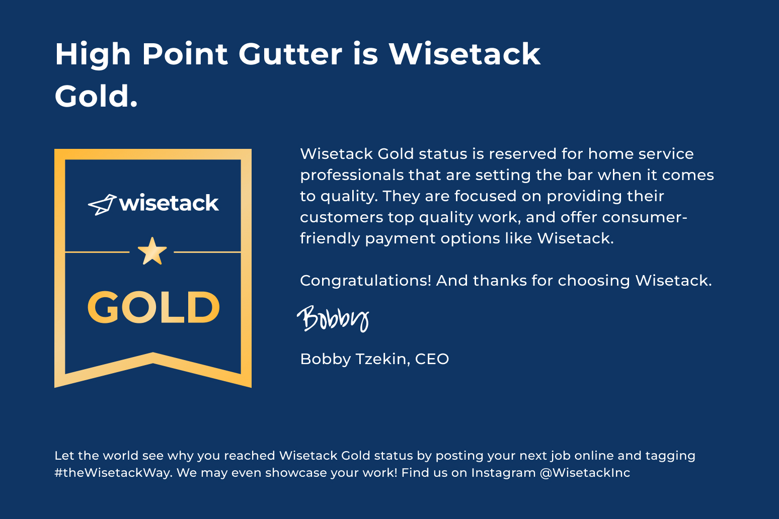 Graphic explaining that High Point Gutter has Wisetack Gold status